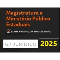 Magistratura e Ministério Público Estadual (G7 2025) Juiz Estadual e Promotor